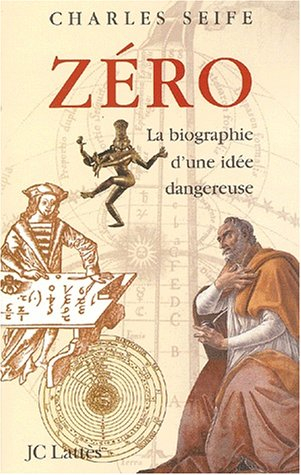 Zéro : la biographie d'une idée dangereuse