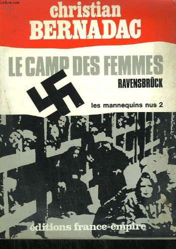 le camp des femmes ravensbrück les mannequins nus tome ii