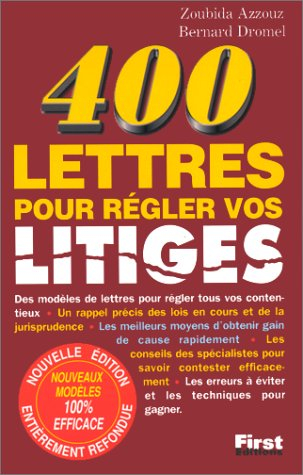 400 lettres pour régler vos litiges