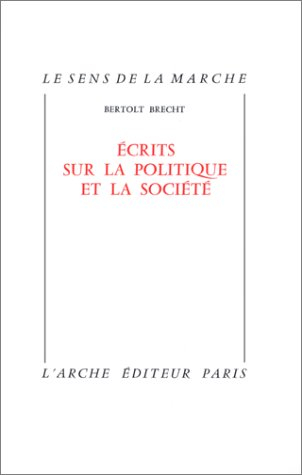 ecrits sur la politique et la société