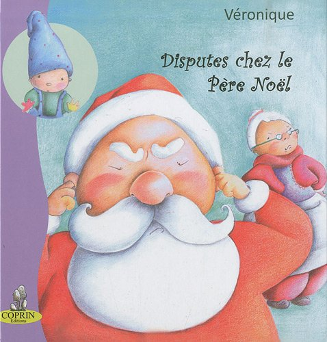Disputes chez le Père Noël
