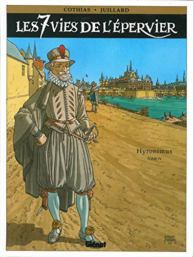 les sept vies de l'epervier t4 : hyronimus                                                    110797