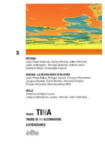 Tina, n° 3. La fiction venue d'ailleurs