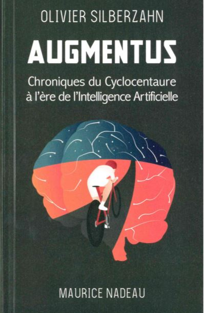 Augmentus : chroniques du cyclocentaure à l'ère de l'intelligence artificielle