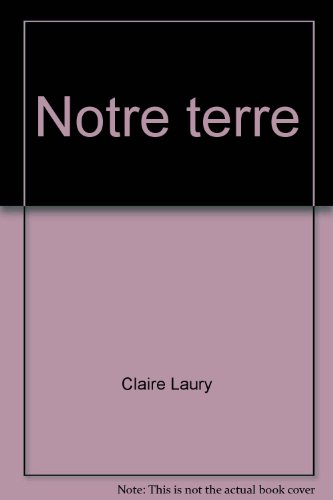 notre terre