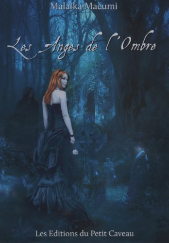 Les anges de l'ombre