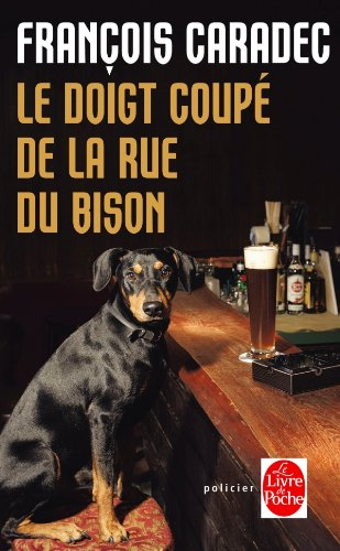 Le doigt coupé de la rue du Bison : rompol