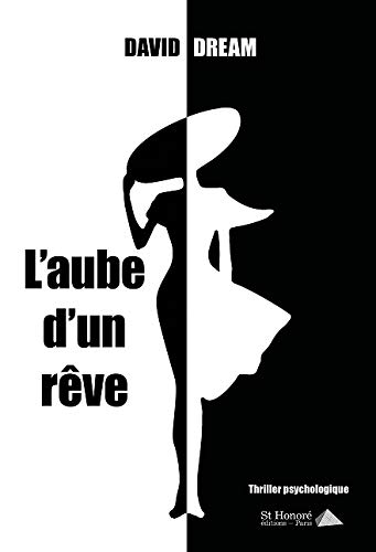 L?aube d?un rêve