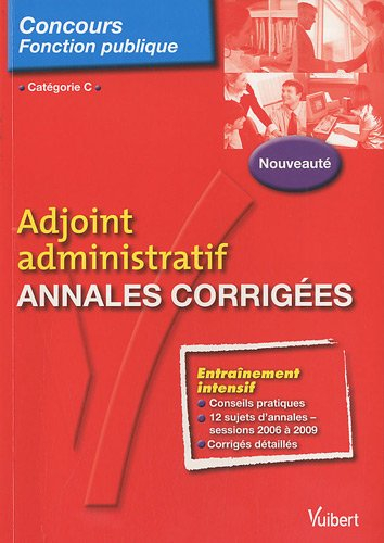 Adjoint administratif, annales corrigées : catégorie C