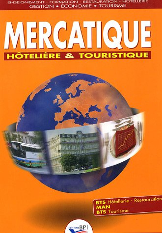 mercatique hôtelière et touristique