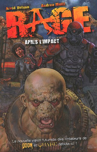 Rage : après l'impact