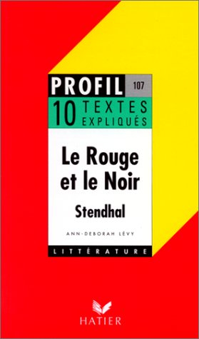 Le rouge et le noir, Stendhal