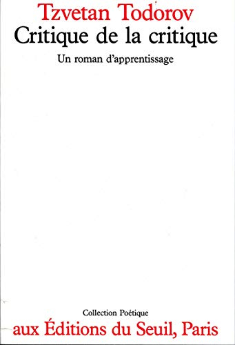 Critique de la critique : un roman d'apprentissage