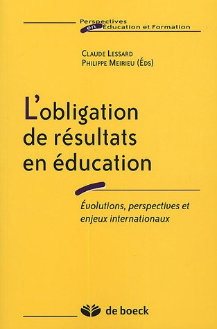 L'obligation de résultats en éducation : évolutions, perspectives et enjeux internationaux
