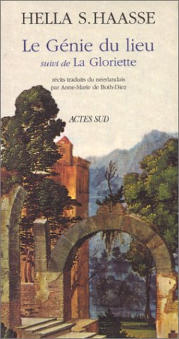 Le génie du lieu. La gloriette