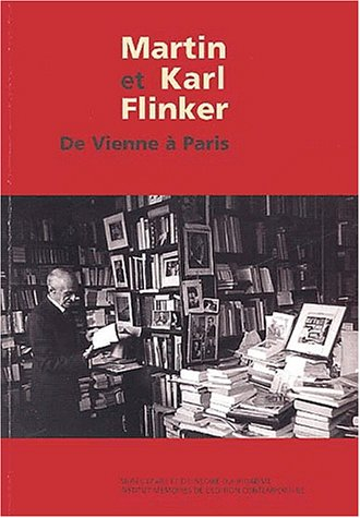 Martin et Karl Flinker : de Vienne à Paris