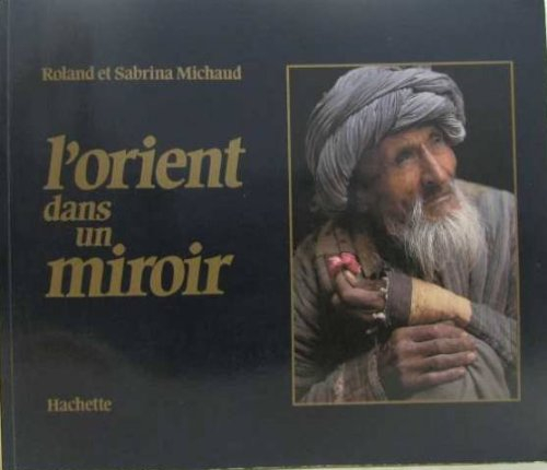 L'Orient dans un miroir