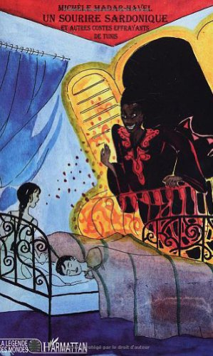 Un sourire sardonique et autres contes effrayants de Tunis