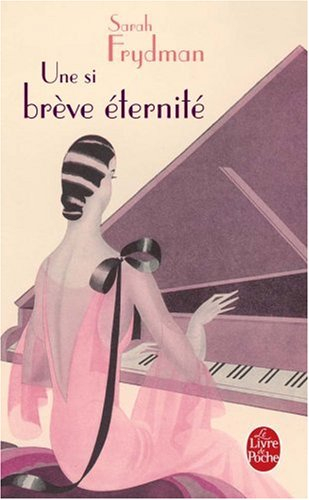 Une si brève éternité