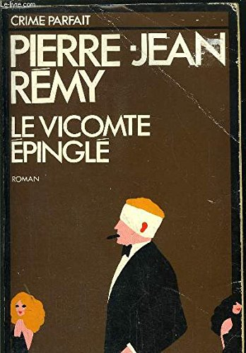 Le Vicomte épinglé