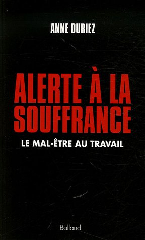 Alerte à la souffrance : le mal-être au travail