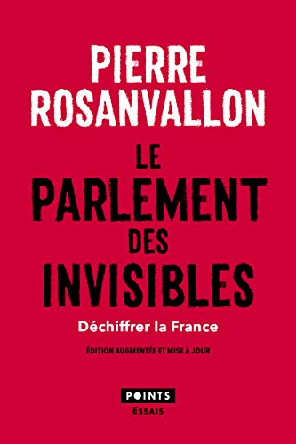 Le parlement des invisibles : déchiffrer la France