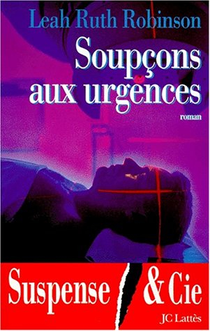 Soupçons aux urgences