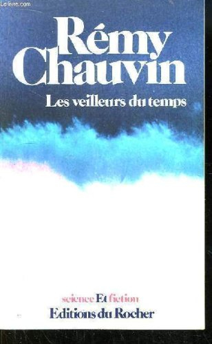 Les Veilleurs du temps