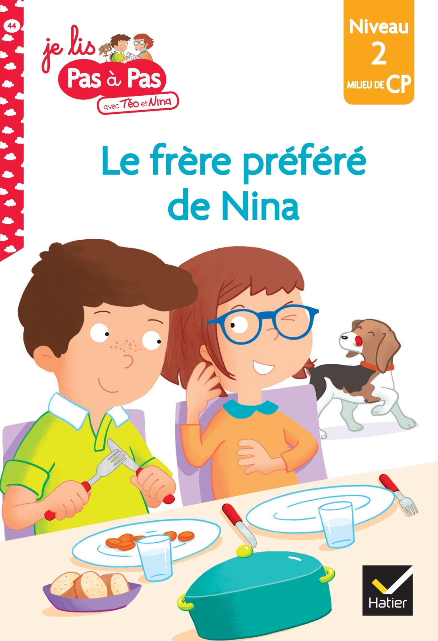 Le frère préféré de Nina : niveau 2, milieu de CP