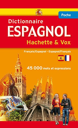 Dictionnaire de poche Hachette & Vox : français-espagnol, espagnol-français