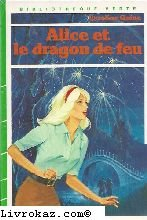 alice et le dragon de feu