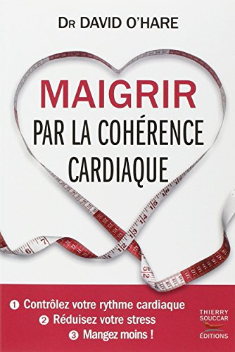 Maigrir par la cohérence cardiaque