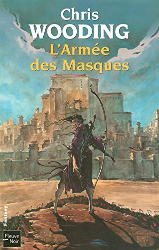 La croisée des chemins. Vol. 3. L'armée des masques