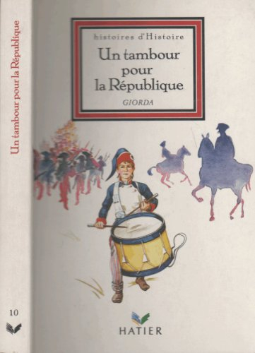 Un Tambour pour la République