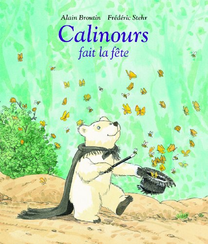 Calinours fait la fête