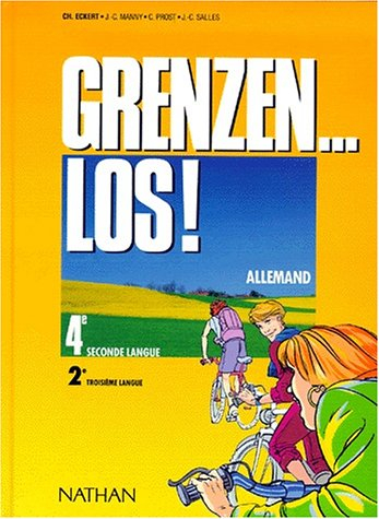Grenzen... los ! : 4e, allemand seconde langue