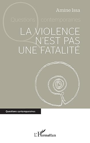 La violence n'est pas une fatalité