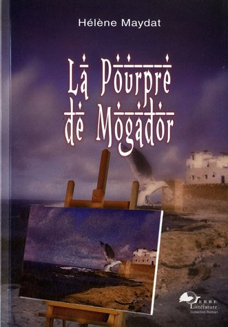 La pourpre de Mogador