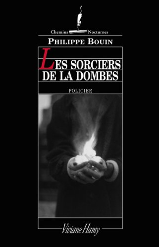 Les sorciers de la Dombes