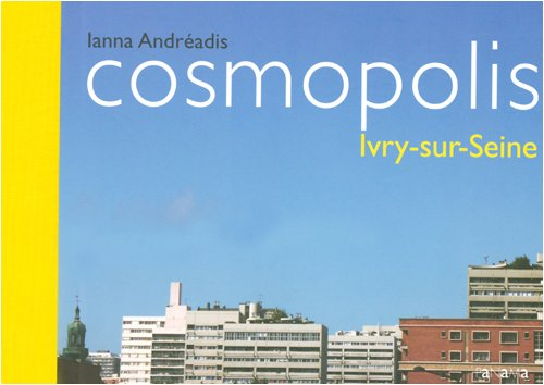 Cosmopolis : Ivry-sur-Seine