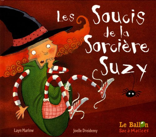 Les soucis de la sorcière Suzy
