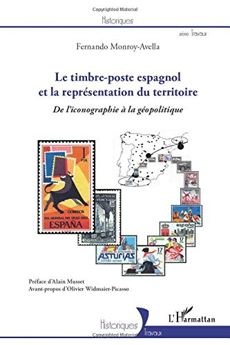 Le timbre poste espagnol et la représentation du territoire : de l'iconographie à la géopolitique