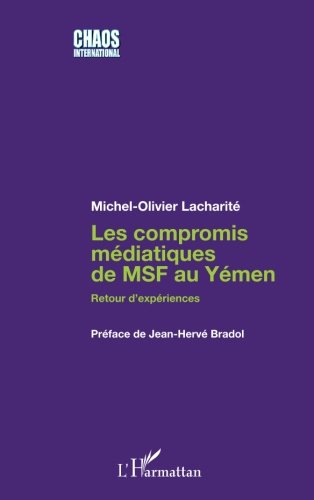 Les compromis médiatiques de MSF au Yémen : retour d'expériences