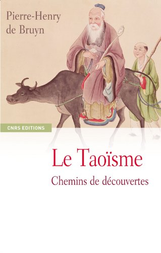 Le taoïsme : chemins de découverte