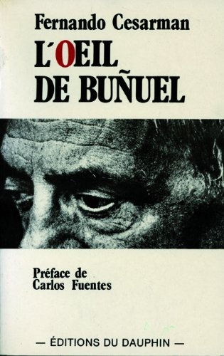 L'oeil de Bunuel