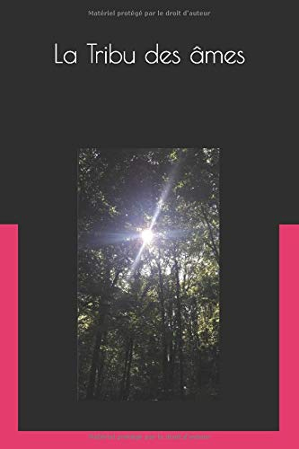 La Tribu des âmes
