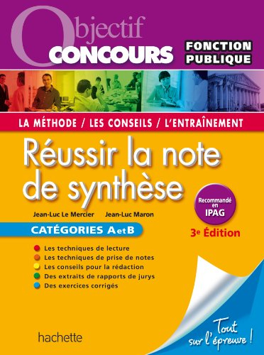 Réussir la note de synthèse : catégories A et B
