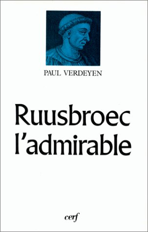 Ruusbroec l'admirable