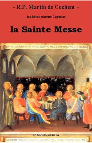 La sainte messe