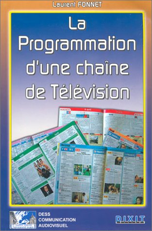 La programmation d'une chaîne de télévision